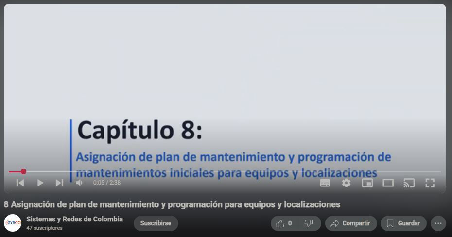 Asignación de plan de mantenimiento y programación para equipos y localizaciones